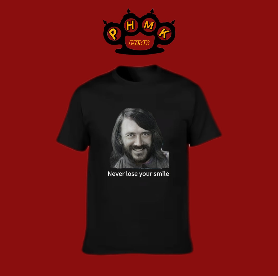 Never lose your smile a.h T-Shirt