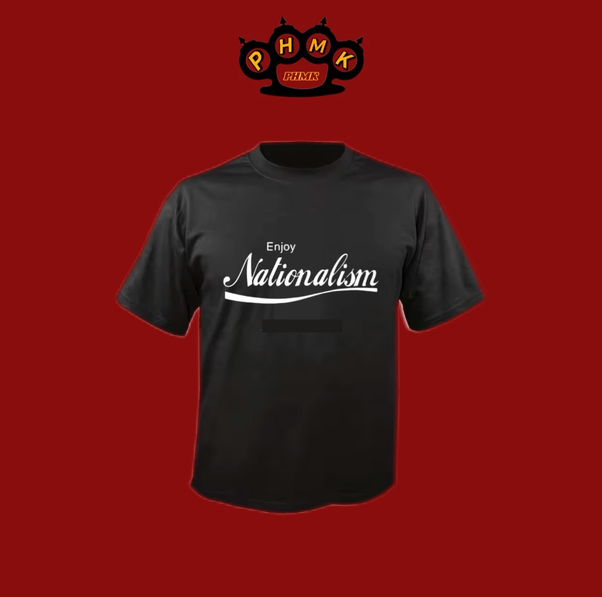 Enjoy Nationalism t-Shirt